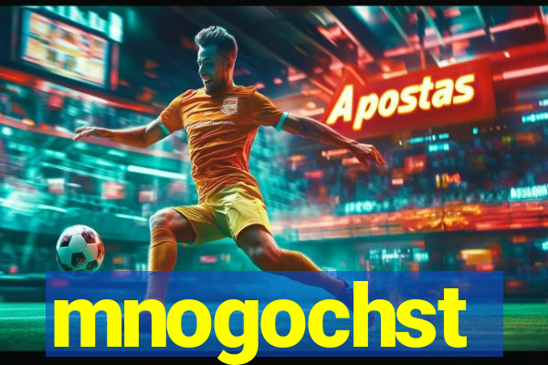 mnogochst