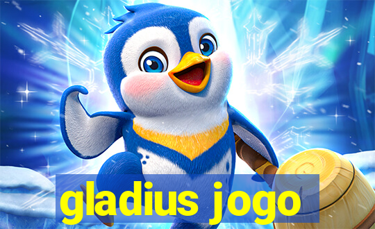 gladius jogo