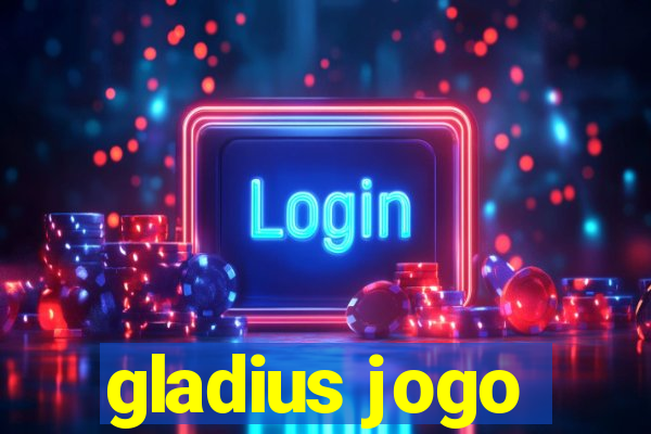 gladius jogo