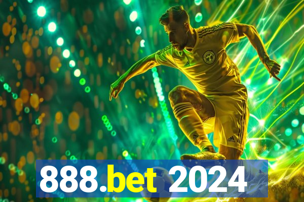 888.bet 2024