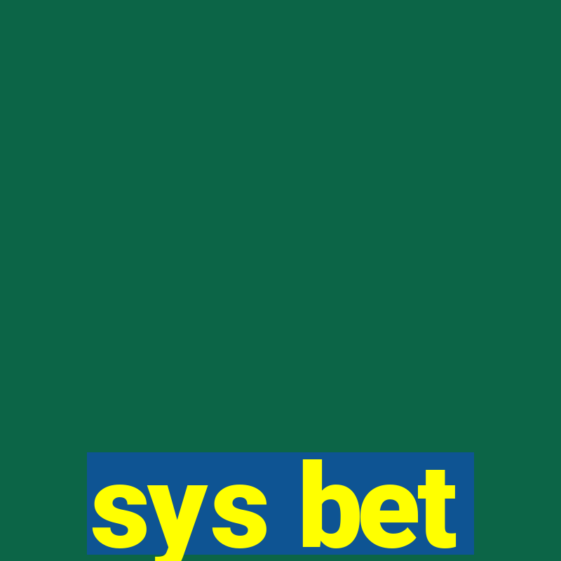 sys bet