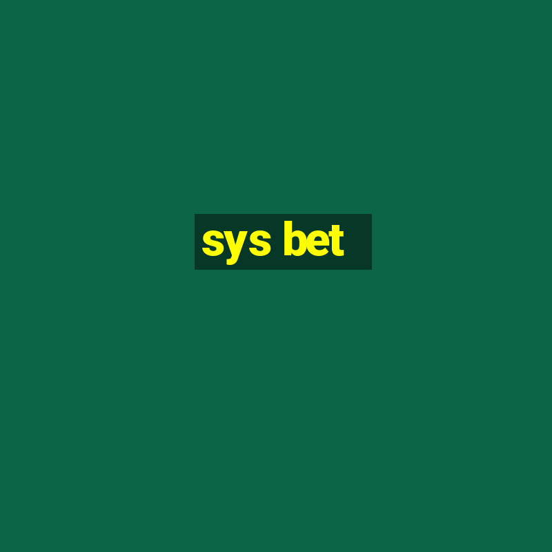 sys bet