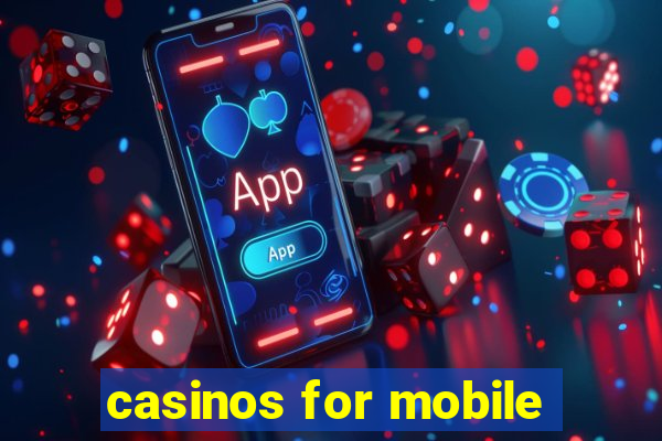 casinos for mobile