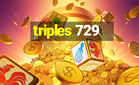 triples 729