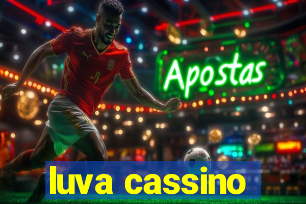 luva cassino