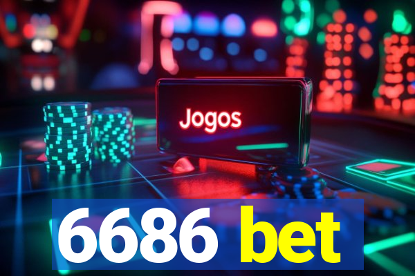 6686 bet