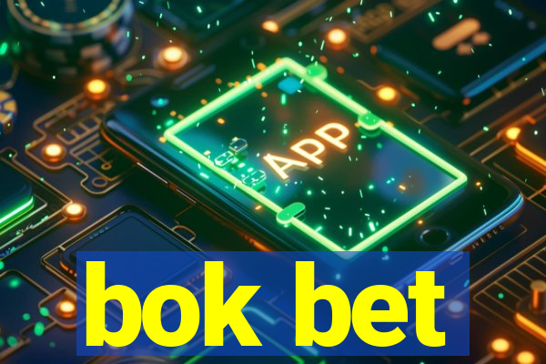 bok bet