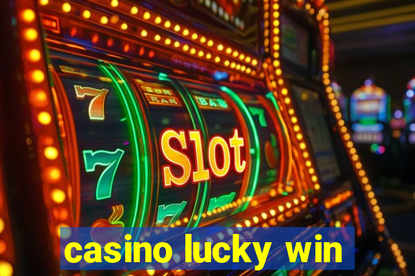 casino lucky win