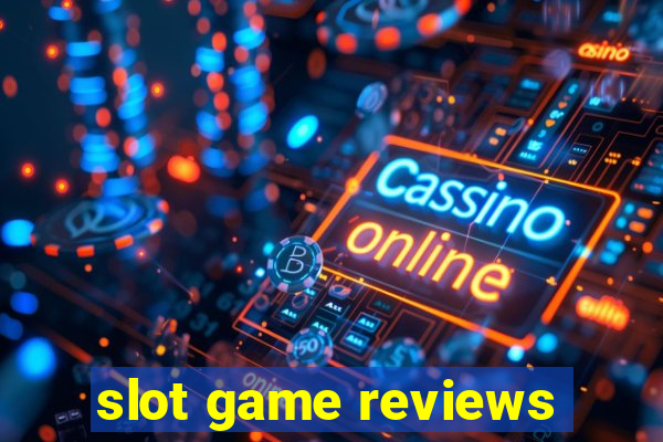 slot game reviews