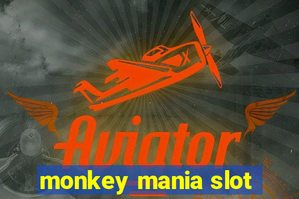 monkey mania slot