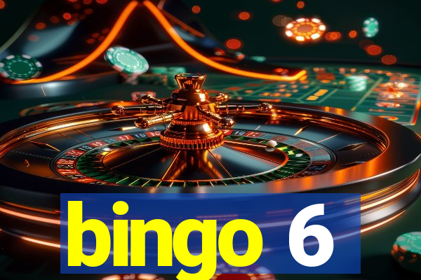 bingo 6