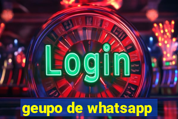 geupo de whatsapp