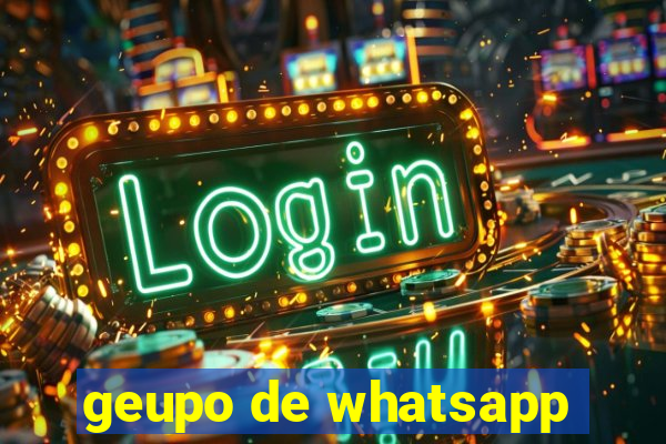 geupo de whatsapp