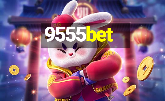 9555bet