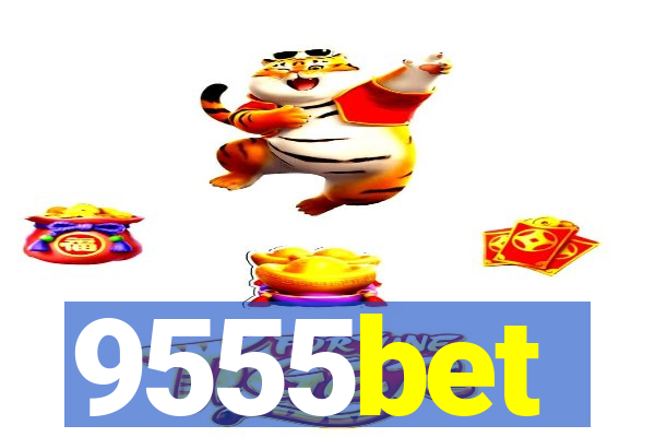 9555bet