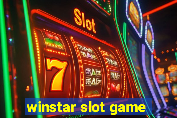 winstar slot game