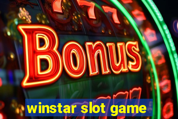 winstar slot game