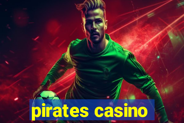 pirates casino