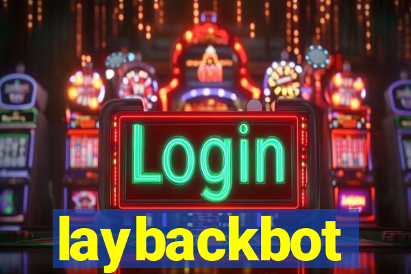 laybackbot