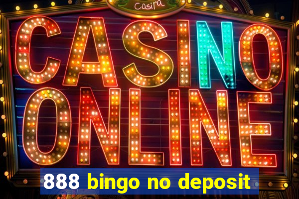 888 bingo no deposit