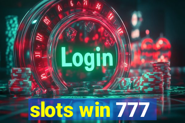 slots win 777