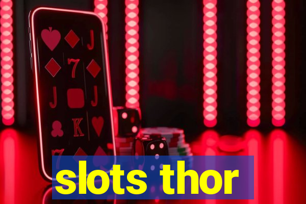 slots thor