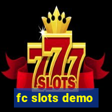 fc slots demo