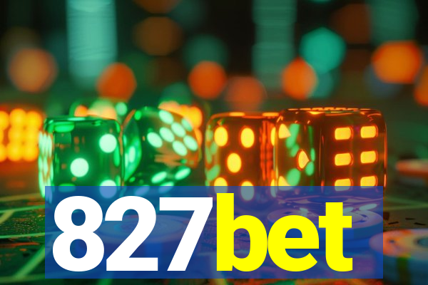 827bet