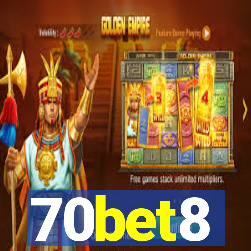 70bet8