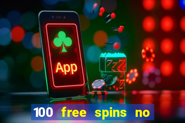 100 free spins no deposit regent casino