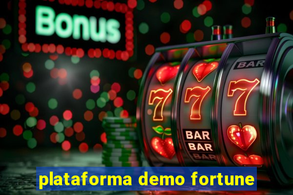 plataforma demo fortune