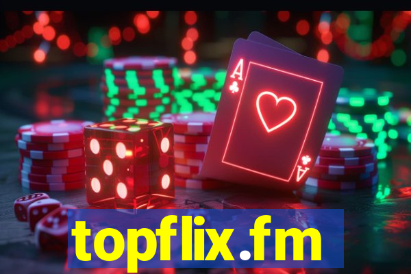 topflix.fm