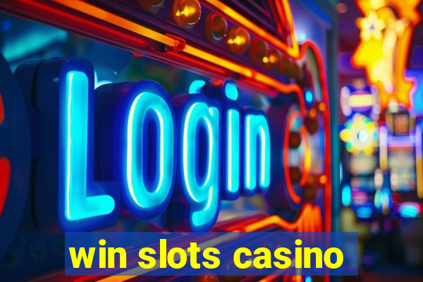 win slots casino