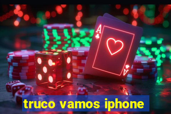 truco vamos iphone