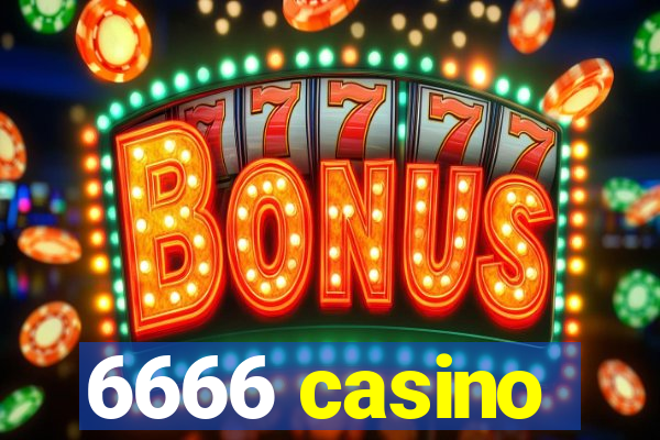 6666 casino