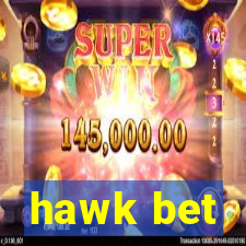 hawk bet