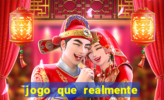 jogo que realmente d谩 dinheiro