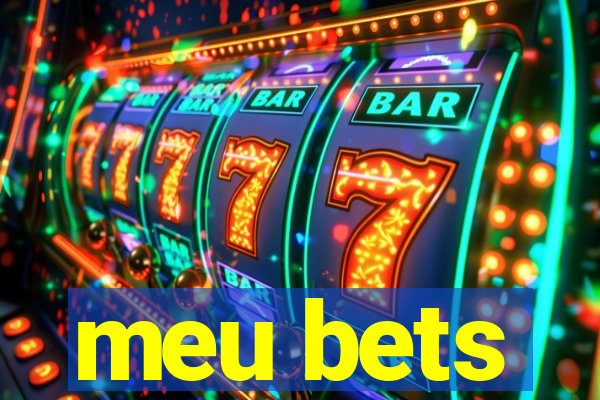 meu bets