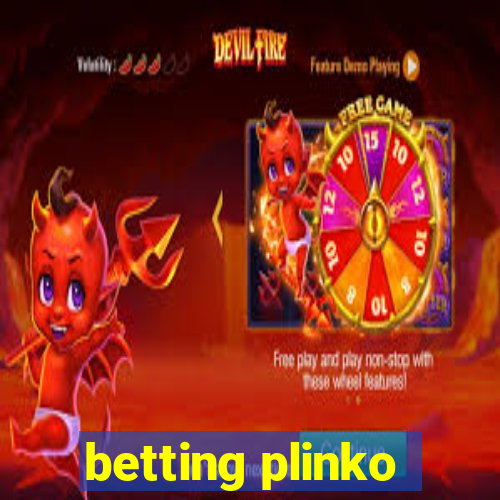 betting plinko