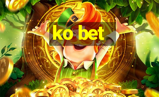 ko bet