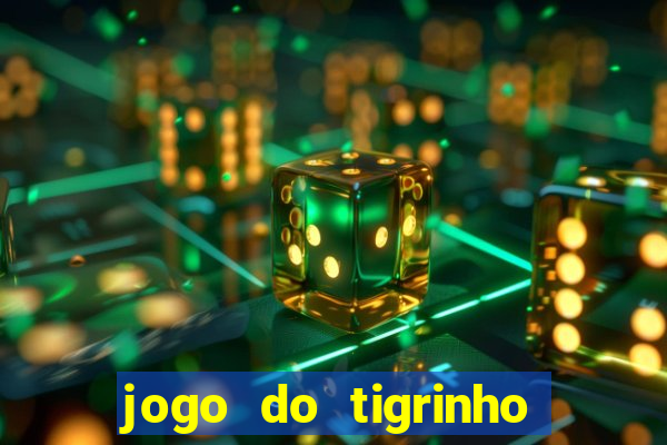 jogo do tigrinho deposito de 5 reais