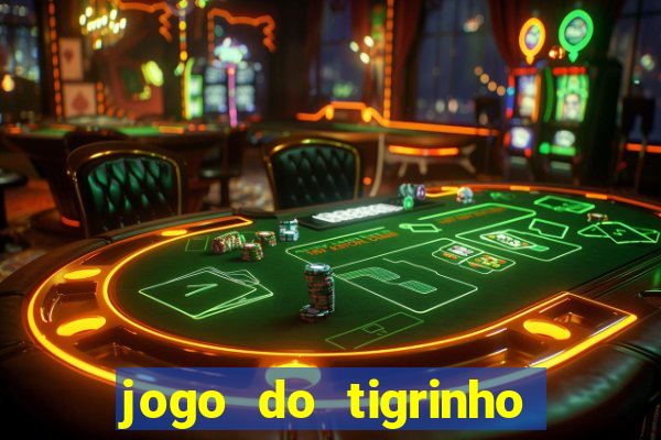 jogo do tigrinho deposito de 5 reais