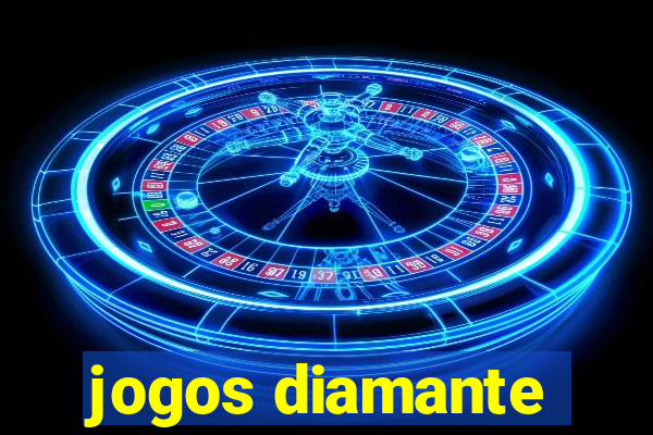 jogos diamante