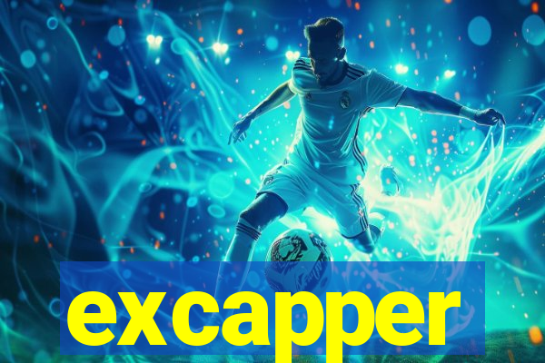 excapper