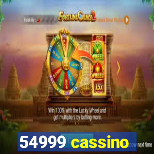 54999 cassino