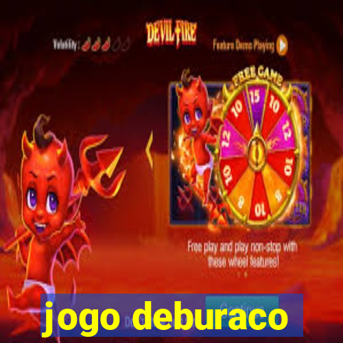 jogo deburaco