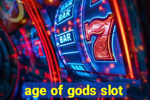 age of gods slot