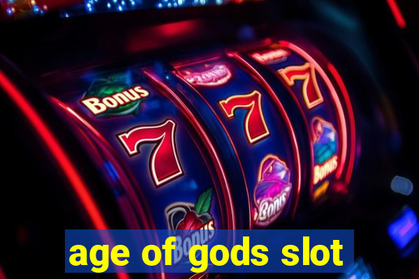 age of gods slot