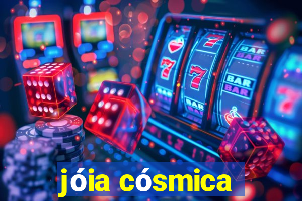 jóia cósmica