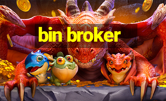 bin broker